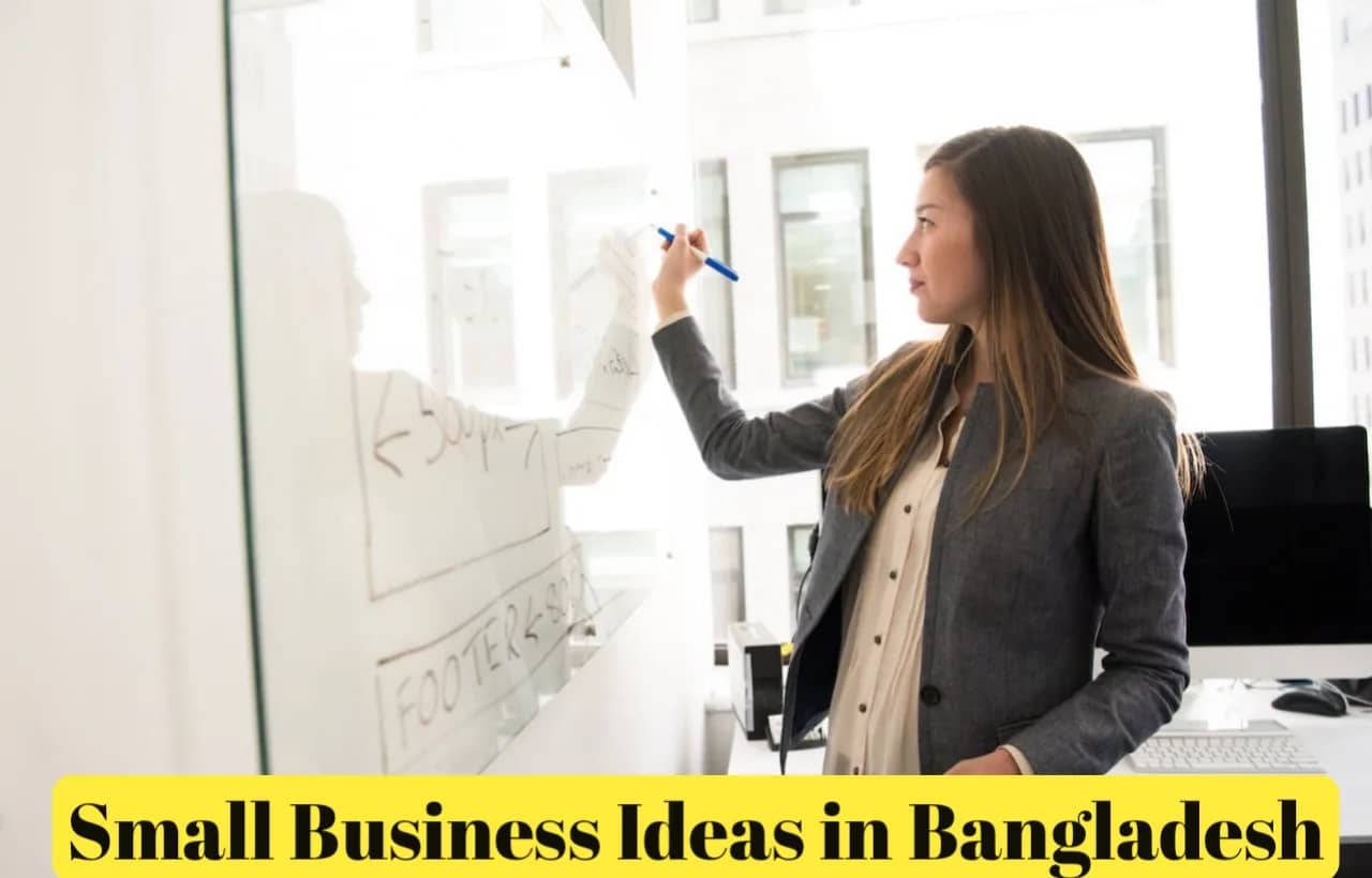 Small Business Ideas in Bangladesh